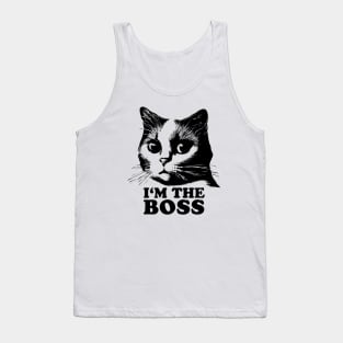 Cat Lovers Quote | I'm The Boss Tank Top